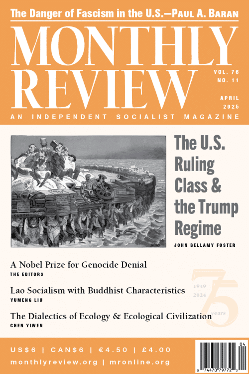 Monthly Review Volume 76, Number 11 (April 2025)